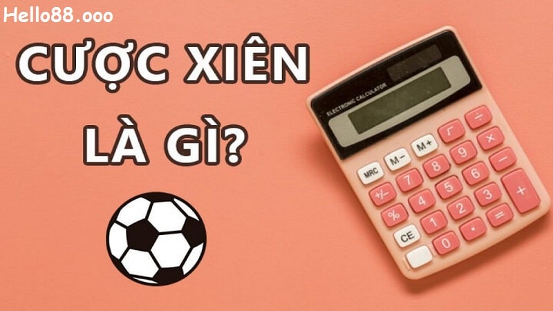 Tìm hiểu cược xiên là gì